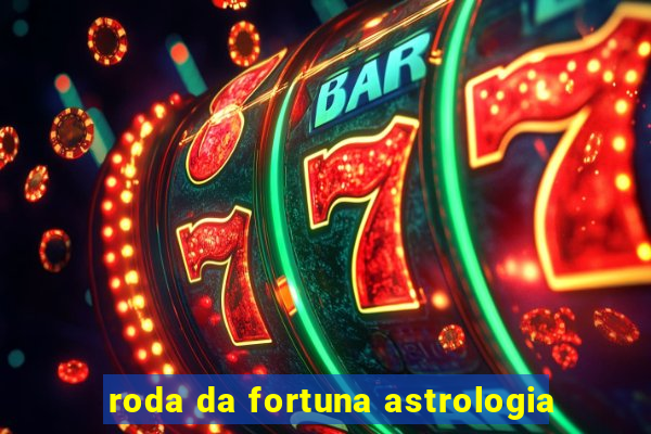 roda da fortuna astrologia